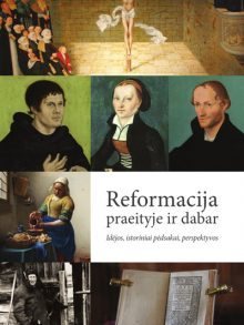 Reformacija praeityje ir dabar