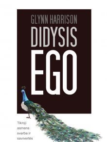 Didysis Ego. Glynn Harrison