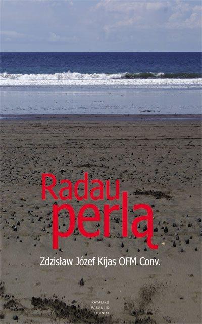 Radau perlą. Zdzisław Józef Kijas OFM Conv.
