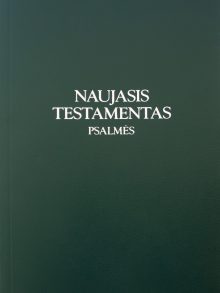 Naujasis Testamentas. Psalmės