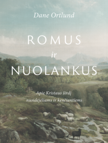 Romus ir nuolankus. D. Ortlund