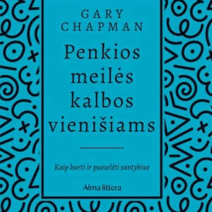 Penkios meilės kalbos vienišiams. Gary Chapman